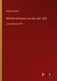 Märchen-Almanach auf das Jahr 1828 - Hauff, Wilhelm