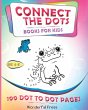 CONNECT THE DOTS for Kids Ages 4-8 -... - Bild 1