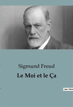 Le Moi et le Ça - Freud, Sigmund