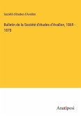 Bulletin de la Société d'études d'Avallon, 1869 - 1870