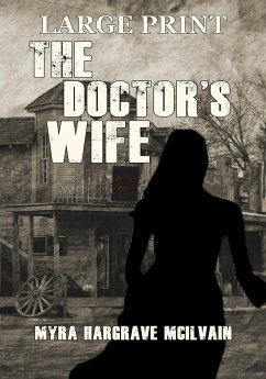 The Doctor's Wife - Hargrave McIlvain, Myra