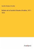 Bulletin de la Société d'études d'Avallon, 1871 - 1872