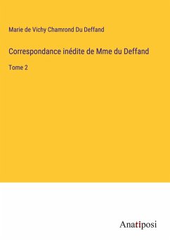 Cover Correspondance inédite de Mme du Deffand