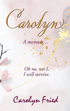 Carolyn - Fried, Carolyn