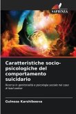 Caratteristiche socio-psicologiche del comportamento suicidario