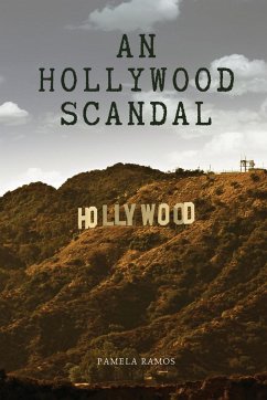 An Hollywood Scandal - Ramos, Pamela