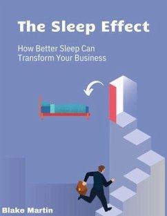 The Sleep Effects (eBook, ePUB) - Martin, Blake; Law, Jon