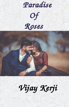 Paradise Of Roses - Kerji, Vijay