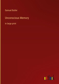 Unconscious Memory - Butler, Samuel