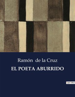 EL POETA ABURRIDO - De La Cruz, Ramón