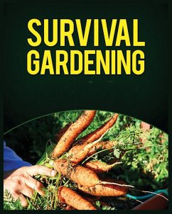 Survival Gardening - Buckley, Leonard