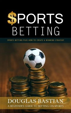 Sports Betting - Bastian, Douglas