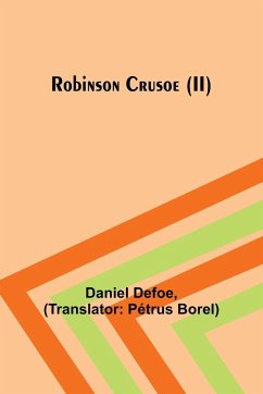 Robinson Crusoe (II) - Defoe, Daniel
