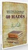 Ibn Teymiyyenin Kendi Isnadiyla Rivayet Ettigi 40 Hadis