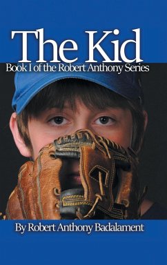 The Kid - Badalament, Robert Anthony