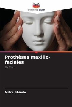 Prothèses maxillo-faciales - Shinde, Mitra