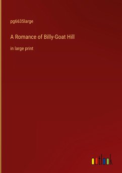 A Romance of Billy-Goat Hill - Pg6635large