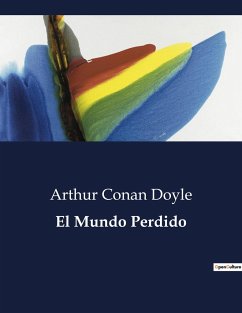 El Mundo Perdido - Doyle, Arthur Conan