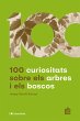 100 curiositats sobre els arbres i els... - Bild 1