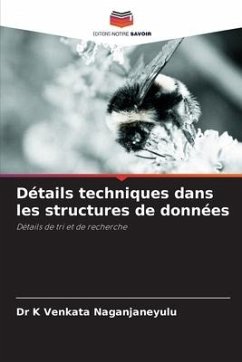 Détails techniques dans les structures de données - Venkata Naganjaneyulu, Dr K