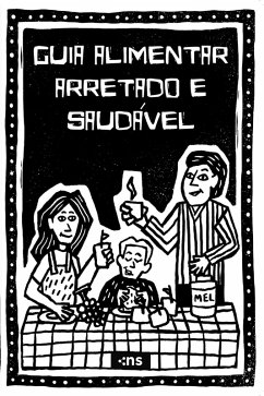 Guia alimentar arretado e saudável (eBook, ePUB) - Vasconcelos, Carliane Vanessa Souza