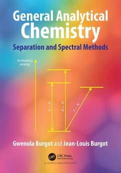General Analytical Chemistry (eBook, ePUB) - Burgot, Gwenola; Burgot, Jean-Louis