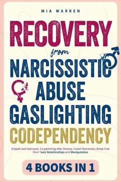 Cover Recovery From Narcissistic Abuse, Gaslighting, Codependency 4 Books in 1
