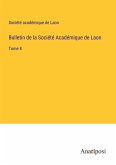 Bulletin de la Société Académique de Laon