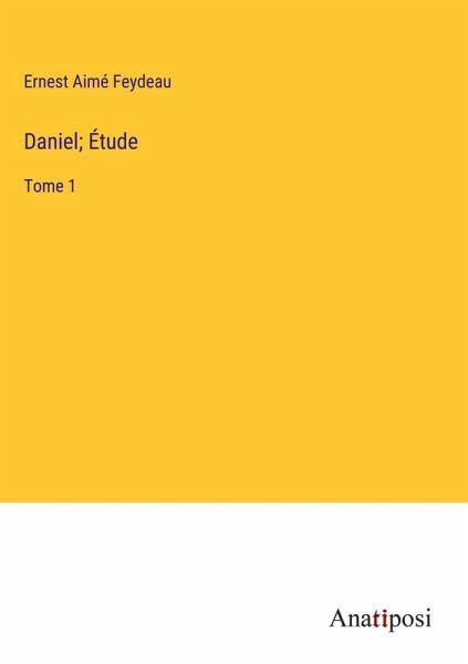 Daniel; Étude Daniel; Étude