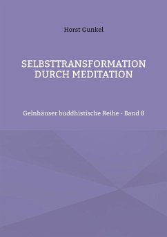 Selbsttransformation durch Meditation (eBook, ePUB)