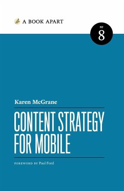 Content Strategy for Mobile - McGrane, Karen