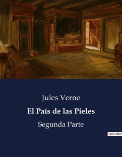 El País de las Pieles - Verne, Jules