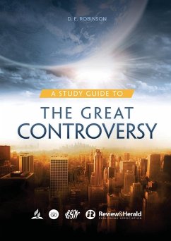 A Study Guide to The Great Controversy - G. White and D. E. Robinson, Ellen