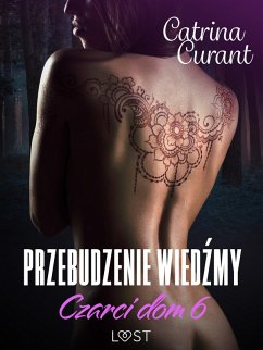 Cover Czarci dom 6: Przebudzenie wiedzmy - seria erotyczna (eBook, ePUB)