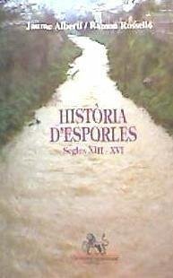 Cover Història d'Esporles, segles XIII-XVI