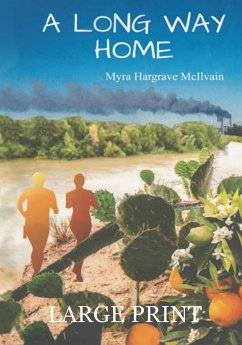 A Long Way Home - Hargrave McIlvain, Myra