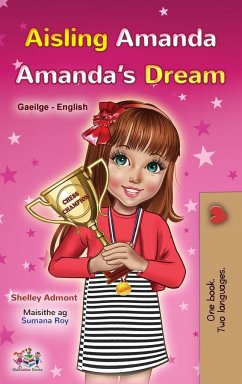 Amanda's Dream (Irish English Bilingual Book for Kids) - Admont, Shelley; Books, Kidkiddos