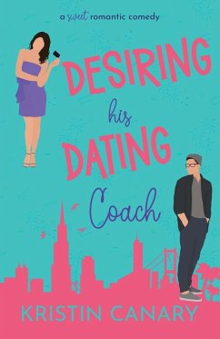 Desiring His Dating Coach - Canary, Kristin