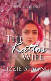 The Kattos Wife (King's Fall) (eBook, ePUB)
