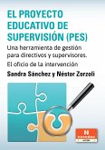 El Proyecto Educativo de Supervisión (PES) (eBook, ePUB)