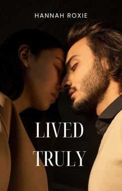 Lived Truly (LOVE IN MOTION, #4) (eBook, ePUB) - Roxie, Hannah