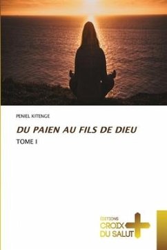 DU PAIEN AU FILS DE DIEU - KITENGE, PENIEL