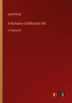 A Romance of Billy-Goat Hill - Pg6635large