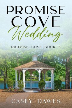 Promise Cove Wedding - Dawes, Casey