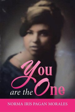 You are the One - Pagan Morales, Norma Iris