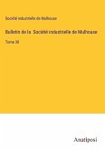 Bulletin de la Société industrielle de Mulhouse