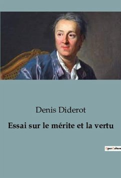 Essai sur le mérite et la vertu - Diderot, Denis