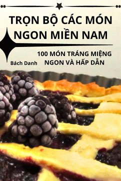 TR¿N B¿ CÁC MÓN NGON MI¿N NAM - Bách Danh