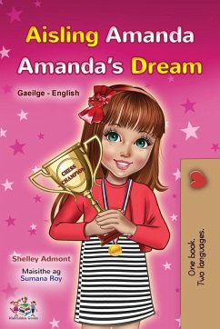 Amanda's Dream (Irish English Bilingual Book for Kids) - Admont, Shelley; Books, Kidkiddos