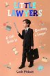 Little Lawyers: A Kids Guide to... - Bild 1